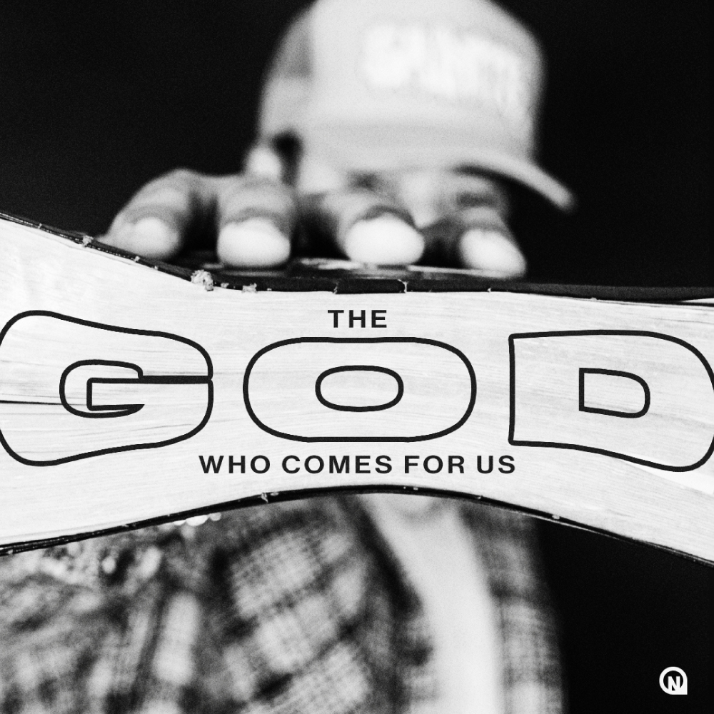 The God Who Comes for Us