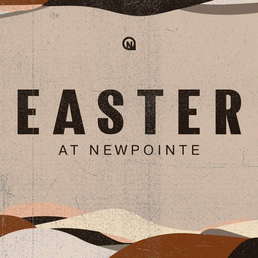 Easter at NewPointe